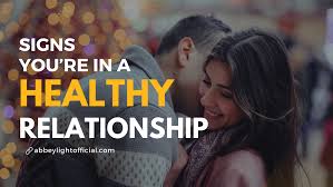 Signs You’re in a Healthy Relationship