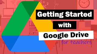 How to Use Google Drive Effectively for Schoolwork