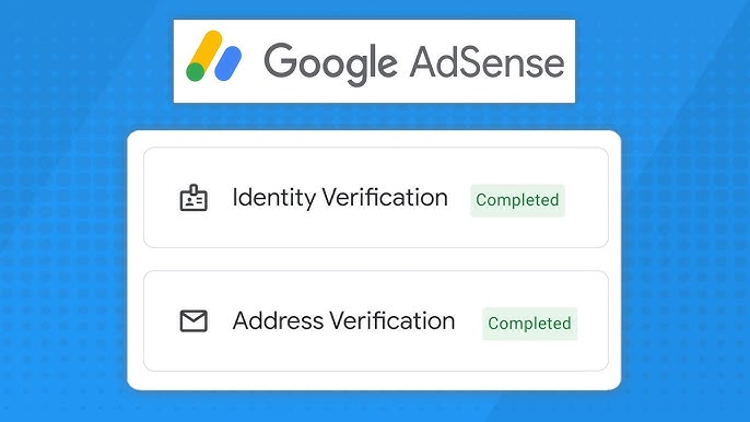 How to Get Your Google AdSense Verified